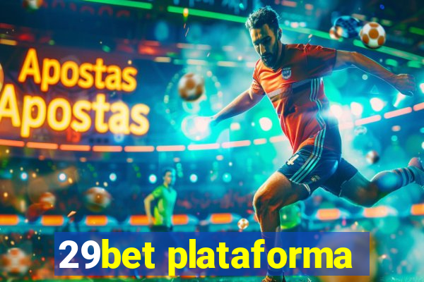 29bet plataforma